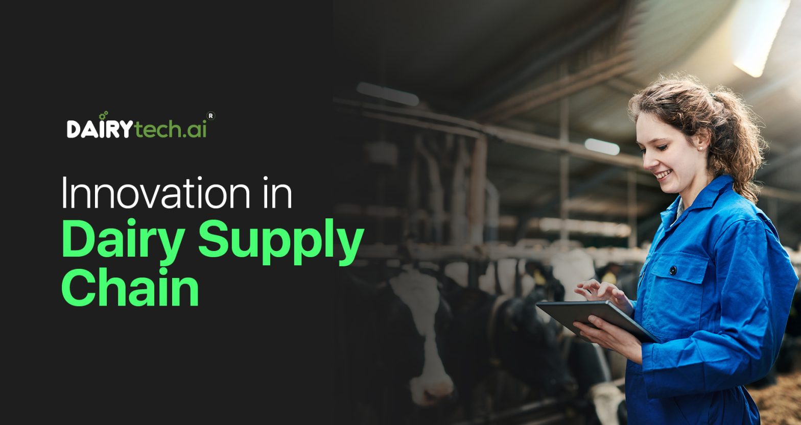 Dairytech_innovation in dairy supply chain