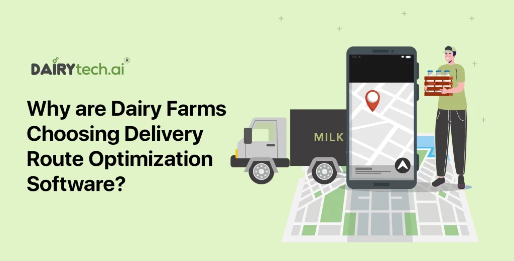 dairytech-founded-by-ravi-garg-website-insights-why-are-dairy-farms-choosing-delivery-route-optimization-software