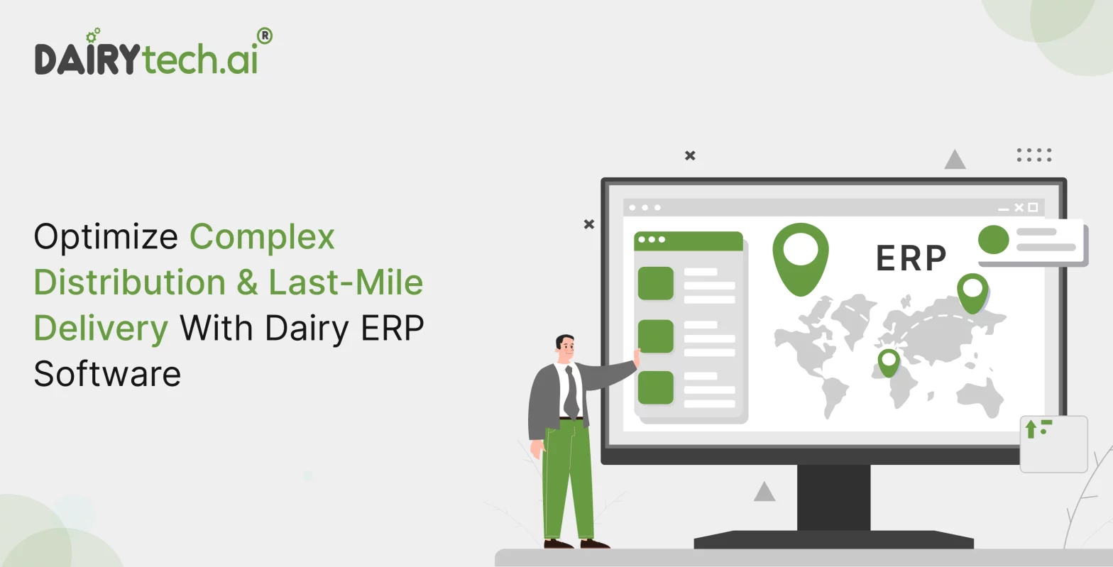 ravi garg, dairytech, distribution optimization, last-mile delivery optimization, dairy erp software
