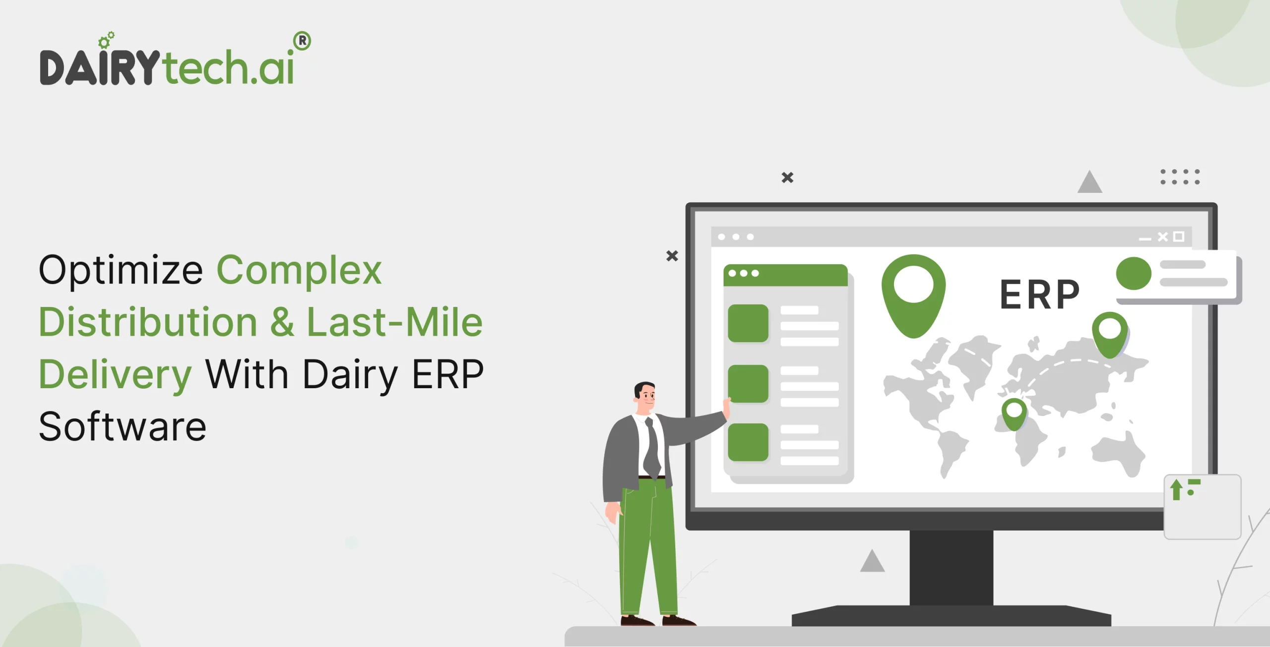 ravi garg, dairytech, distribution optimization, last-mile delivery optimization, dairy erp software