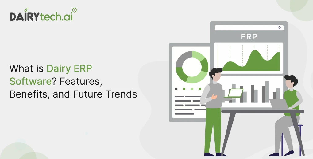 ravi garg, dairytech, dairy erpsoftware, features, benefits, future trends